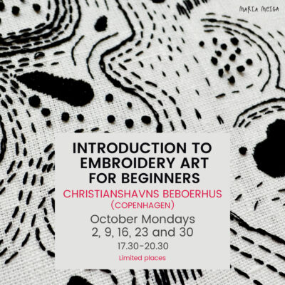 Introduction to Embroidery Art - October Mondays